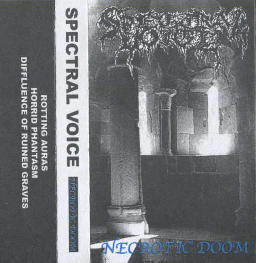 Spectral Voice : Necrotic Doom
